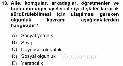 Çocuk Gelişimde Normal Ve Atipik Gelişim 2017 - 2018 3 Ders Sınavı 10.Soru