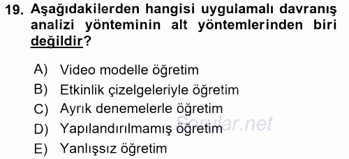 Çocuk Gelişimde Normal Ve Atipik Gelişim 2017 - 2018 3 Ders Sınavı 19.Soru