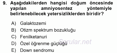 Çocuk Gelişimde Normal Ve Atipik Gelişim 2017 - 2018 3 Ders Sınavı 9.Soru
