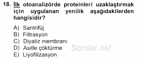 Veteriner Laboratuvar Teknikleri ve Prensipleri 2012 - 2013 Ara Sınavı 18.Soru