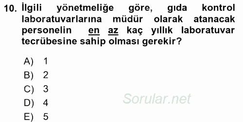 Veteriner Hizmetleri Mevzuatı ve Etik 2017 - 2018 Dönem Sonu Sınavı 10.Soru