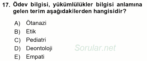 Veteriner Hizmetleri Mevzuatı ve Etik 2017 - 2018 Dönem Sonu Sınavı 17.Soru