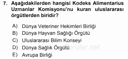 Veteriner Hizmetleri Mevzuatı ve Etik 2017 - 2018 Dönem Sonu Sınavı 7.Soru