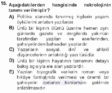 Cumhuriyet Dönemi Türk Nesri 2012 - 2013 Tek Ders Sınavı 15.Soru