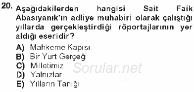 Cumhuriyet Dönemi Türk Nesri 2012 - 2013 Tek Ders Sınavı 20.Soru