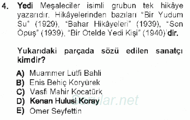 Cumhuriyet Dönemi Türk Nesri 2012 - 2013 Tek Ders Sınavı 4.Soru