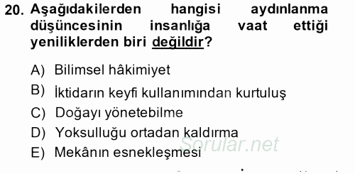 Sosyolojide Yakın Dönem Gelişmeler 2014 - 2015 Dönem Sonu Sınavı 20.Soru