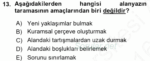 Sosyal Bilimlerde Araştırma Yöntemleri 2015 - 2016 Ara Sınavı 13.Soru