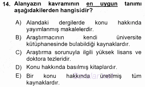 Sosyal Bilimlerde Araştırma Yöntemleri 2015 - 2016 Ara Sınavı 14.Soru