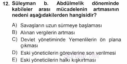 İslam Tarihi ve Medeniyeti 1 2012 - 2013 Dönem Sonu Sınavı 12.Soru