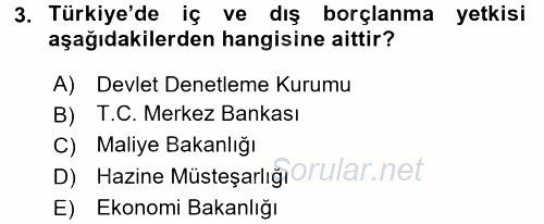 Devlet Borçları 2015 - 2016 Tek Ders Sınavı 3.Soru