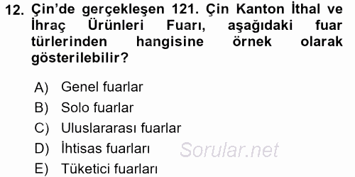 Kongre ve Etkinlik Yönetimi 2016 - 2017 Dönem Sonu Sınavı 12.Soru