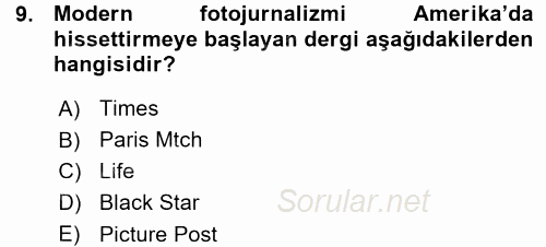 Basın Fotoğrafçılığı 2015 - 2016 Ara Sınavı 9.Soru