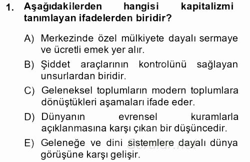 Toplumsal Değişme Kuramları 2014 - 2015 Ara Sınavı 1.Soru