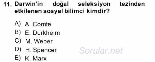 Toplumsal Değişme Kuramları 2014 - 2015 Ara Sınavı 11.Soru