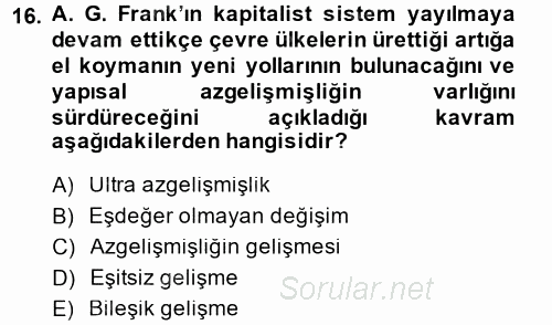 Toplumsal Değişme Kuramları 2014 - 2015 Ara Sınavı 16.Soru