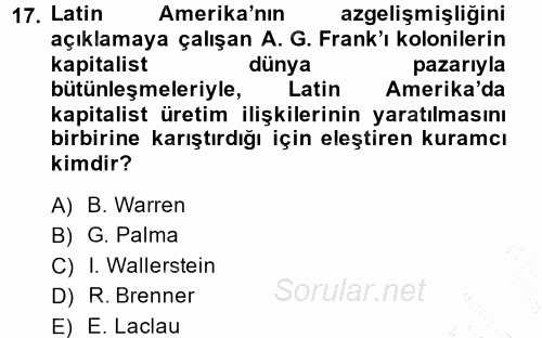 Toplumsal Değişme Kuramları 2014 - 2015 Ara Sınavı 17.Soru