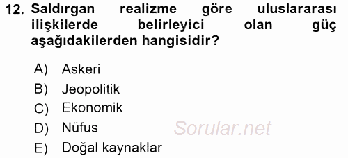 Uluslararası İlişkiler Kuramları 2 2016 - 2017 Ara Sınavı 12.Soru