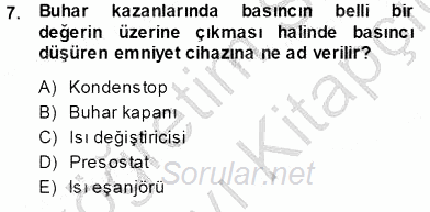 Sanayide Enerji Ekonomisi 2013 - 2014 Tek Ders Sınavı 7.Soru