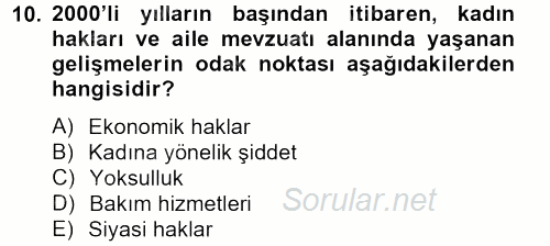 Sosyal Hizmet Mevzuatı 2012 - 2013 Ara Sınavı 10.Soru