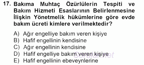 Sosyal Hizmet Mevzuatı 2012 - 2013 Ara Sınavı 17.Soru
