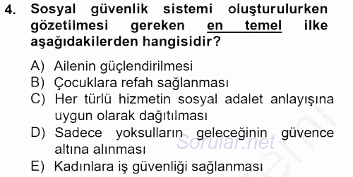 Sosyal Hizmet Mevzuatı 2012 - 2013 Ara Sınavı 4.Soru