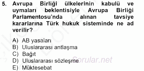 Sosyal Hizmet Mevzuatı 2012 - 2013 Ara Sınavı 5.Soru