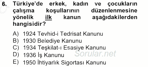 Sosyal Hizmet Mevzuatı 2012 - 2013 Ara Sınavı 6.Soru