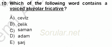 Türkçe Ses Ve Biçim Bilgisi 2013 - 2014 Ara Sınavı 10.Soru