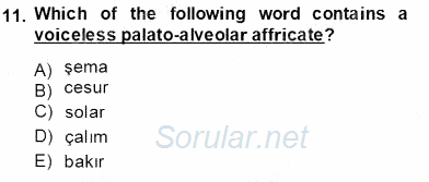 Türkçe Ses Ve Biçim Bilgisi 2013 - 2014 Ara Sınavı 11.Soru