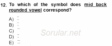 Türkçe Ses Ve Biçim Bilgisi 2013 - 2014 Ara Sınavı 12.Soru
