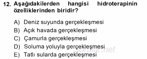 Termal ve Spa Hizmetleri 2014 - 2015 Dönem Sonu Sınavı 12.Soru