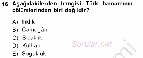 Termal ve Spa Hizmetleri 2014 - 2015 Dönem Sonu Sınavı 16.Soru