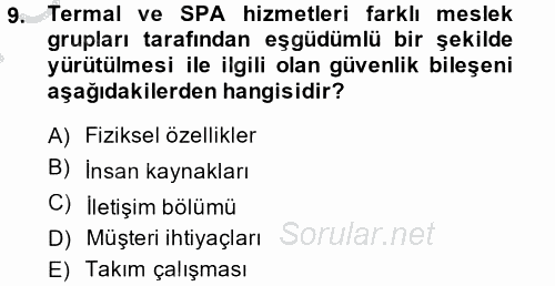Termal ve Spa Hizmetleri 2014 - 2015 Dönem Sonu Sınavı 9.Soru