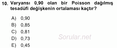 Tıbbi İstatistik 2016 - 2017 Dönem Sonu Sınavı 10.Soru