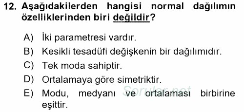 Tıbbi İstatistik 2016 - 2017 Dönem Sonu Sınavı 12.Soru