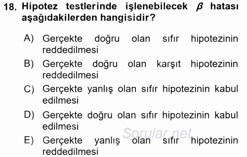 Tıbbi İstatistik 2016 - 2017 Dönem Sonu Sınavı 18.Soru