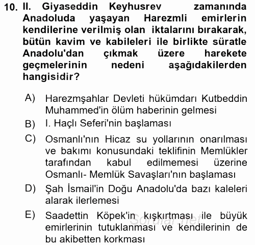 Orta Çağ ve Yeni Çağ Türk Devletleri Tarihi 2017 - 2018 Ara Sınavı 10.Soru