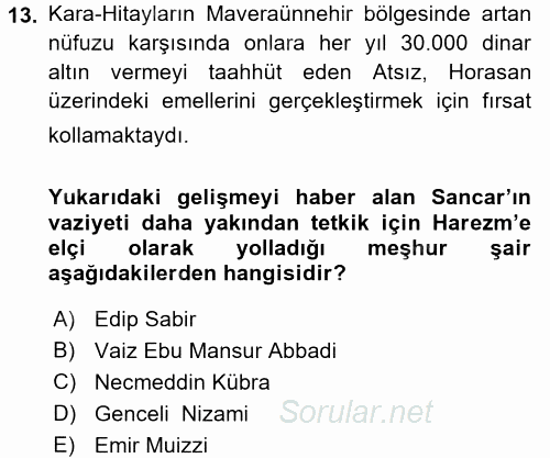 Orta Çağ ve Yeni Çağ Türk Devletleri Tarihi 2017 - 2018 Ara Sınavı 13.Soru