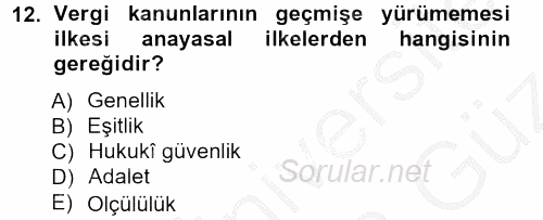Genel Vergi Hukuku 2012 - 2013 Ara Sınavı 12.Soru