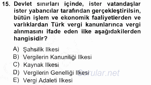 Genel Vergi Hukuku 2012 - 2013 Ara Sınavı 15.Soru