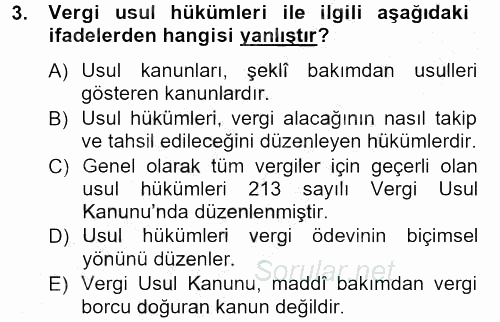 Genel Vergi Hukuku 2012 - 2013 Ara Sınavı 3.Soru