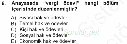 Genel Vergi Hukuku 2012 - 2013 Ara Sınavı 6.Soru