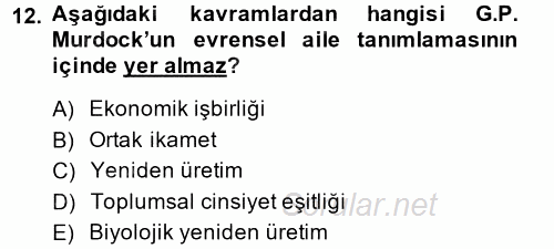 Toplumsal Cinsiyet Sosyolojisi 2014 - 2015 Tek Ders Sınavı 12.Soru