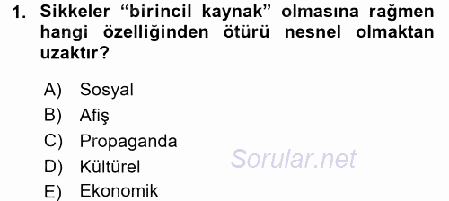 Tarih Metodu 2017 - 2018 Dönem Sonu Sınavı 1.Soru