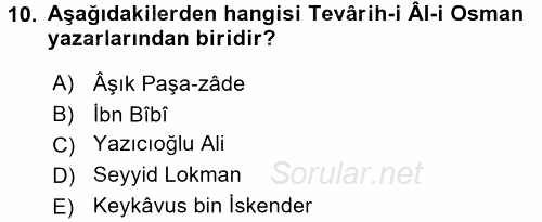 Tarih Metodu 2017 - 2018 Dönem Sonu Sınavı 10.Soru