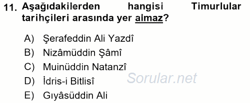 Tarih Metodu 2017 - 2018 Dönem Sonu Sınavı 11.Soru