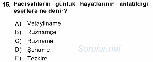 Tarih Metodu 2017 - 2018 Dönem Sonu Sınavı 15.Soru