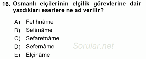 Tarih Metodu 2017 - 2018 Dönem Sonu Sınavı 16.Soru