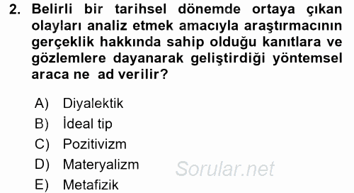 Tarih Metodu 2017 - 2018 Dönem Sonu Sınavı 2.Soru